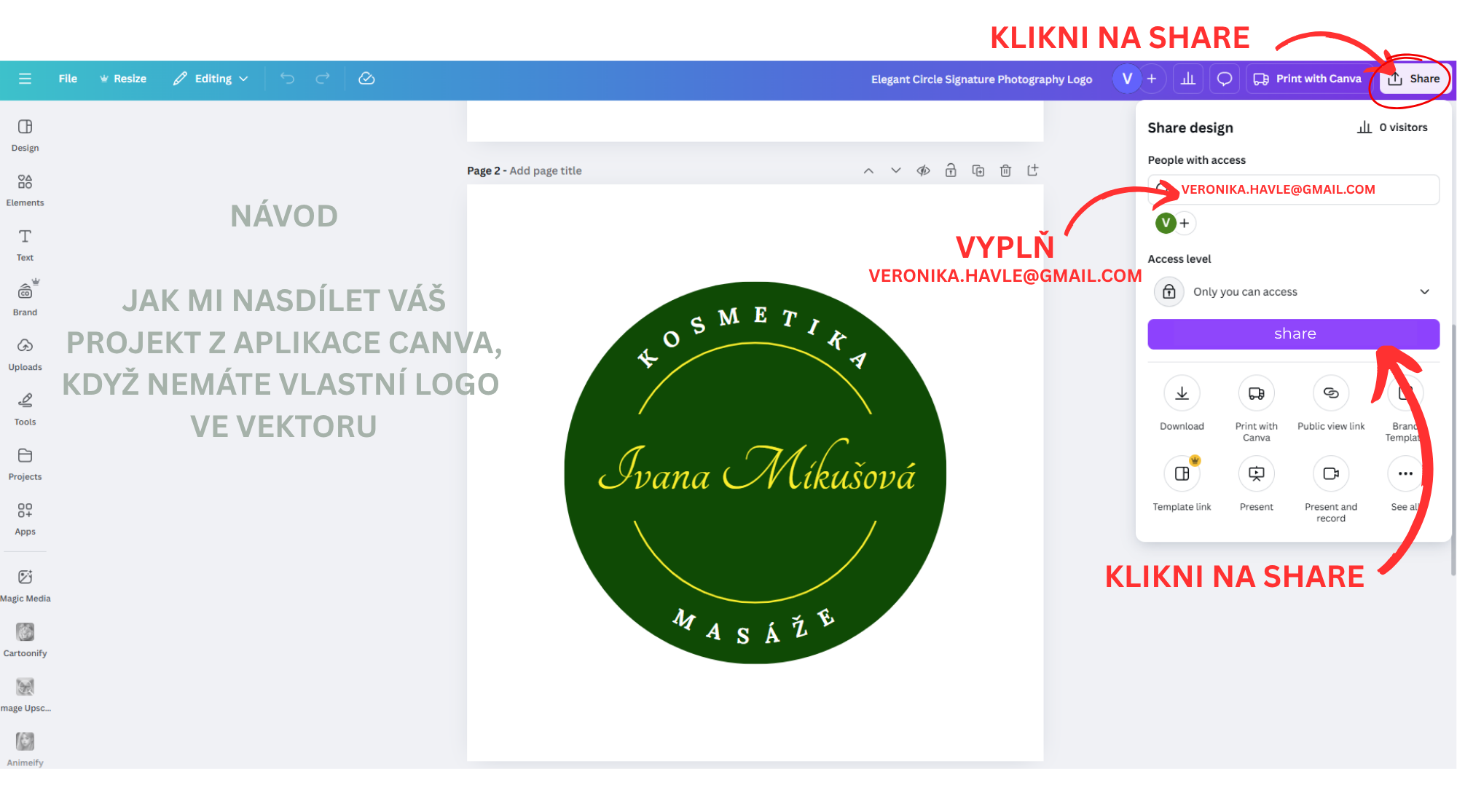 NÁVOD JAK MI NASDÍLET VÁŠ PROJEKT Z APLIKACE CANVA VIZUALI.CZ